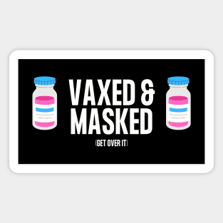 Vaxed and Masked (Pink Vax) Magnet